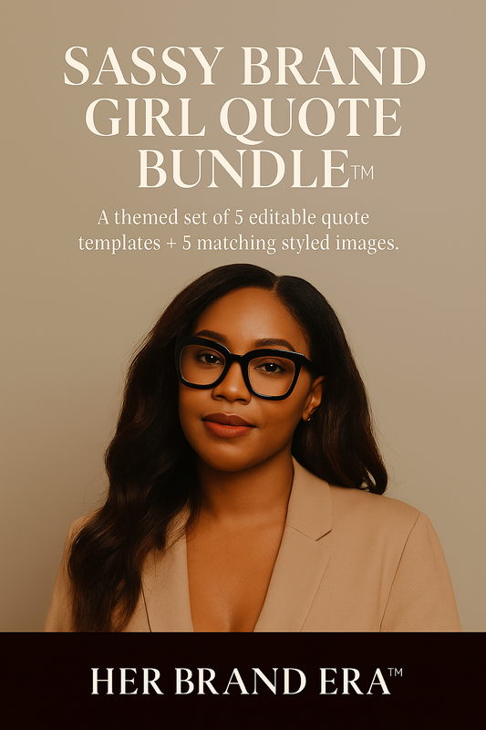 Sassy Brand Girl Quote Bundle